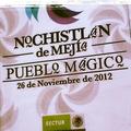 Nochistlan de Mejia - Pueblo Magico